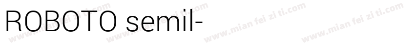 ROBOTO semil字体转换